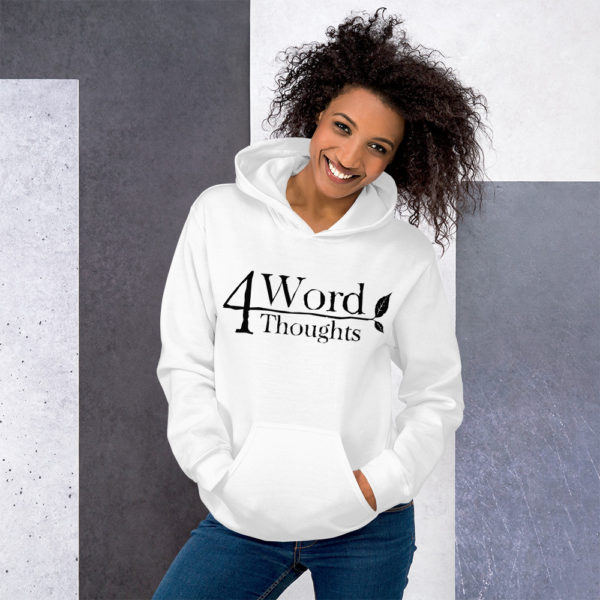 4 Word Thoughts - Unisex Hoodie - Image 2