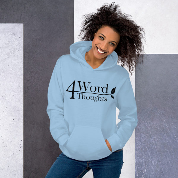 4 Word Thoughts - Unisex Hoodie - Image 4