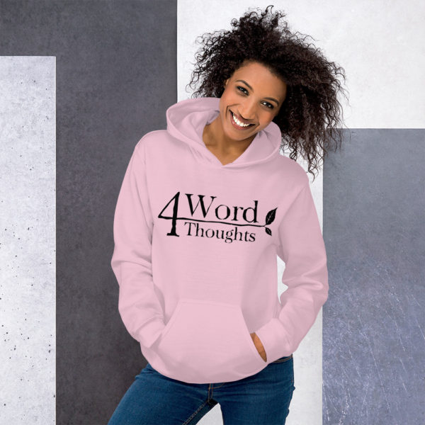 4 Word Thoughts - Unisex Hoodie