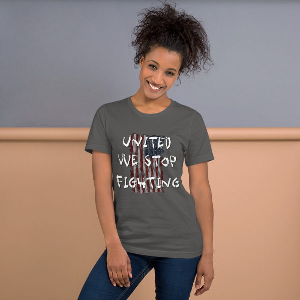 United We Stop Fighting - Short-Sleeve Unisex T-Shirt - Image 6