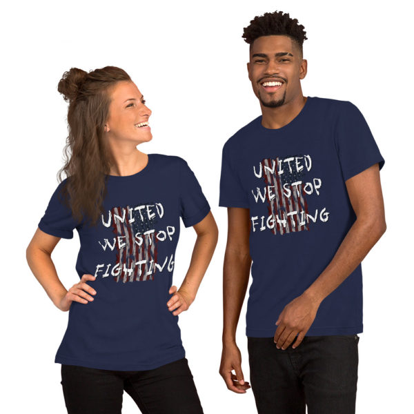 United We Stop Fighting - Short-Sleeve Unisex T-Shirt - Image 14