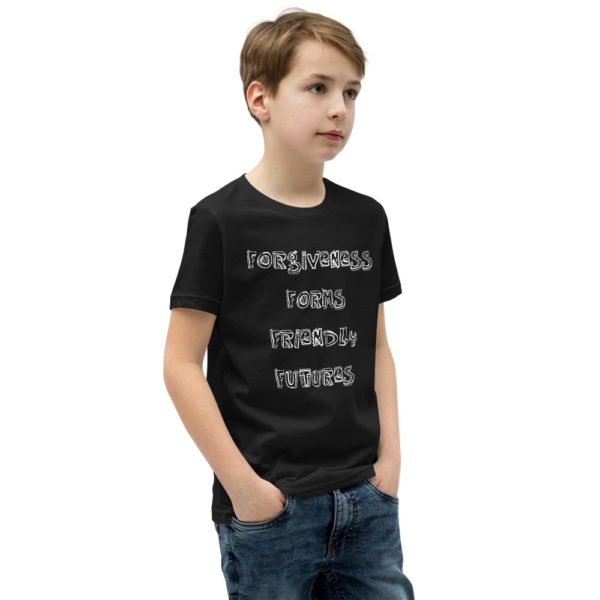 Forgivness Forms Friendly Futures - Youth Short Sleeve T-Shirt - Image 2