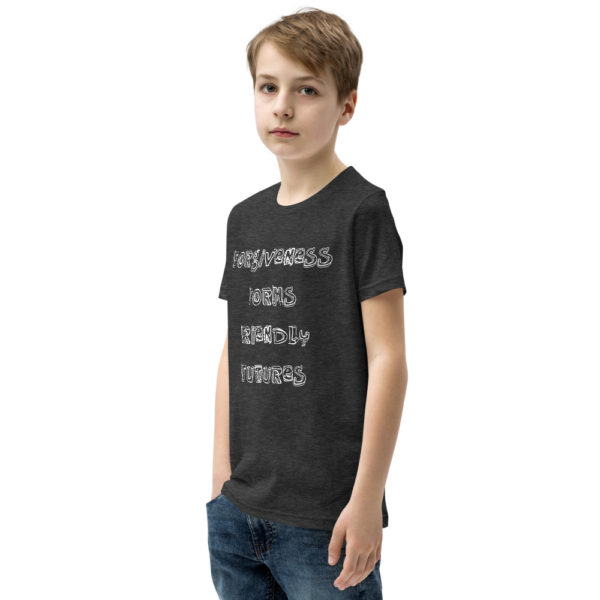 Forgivness Forms Friendly Futures - Youth Short Sleeve T-Shirt - Image 6