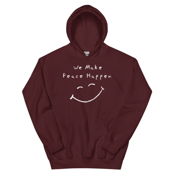 We Make Peace Happen - Unisex Hoodie - Image 3