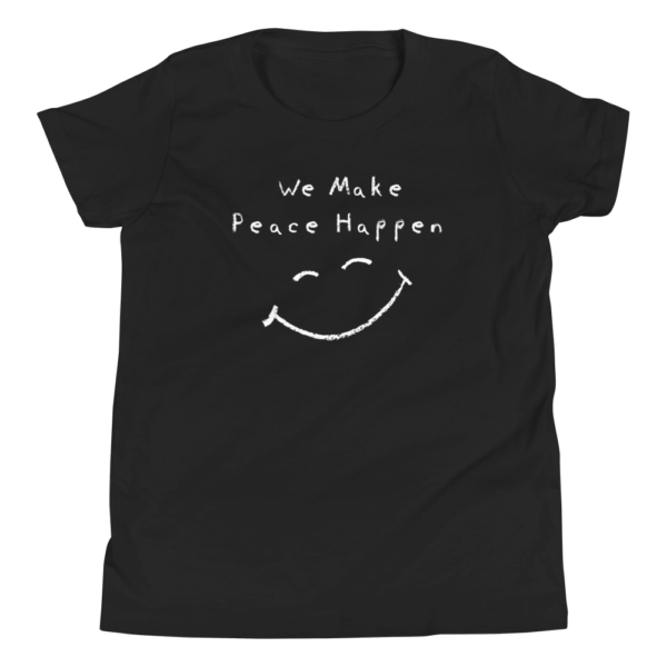 We Make Peace Happen - Youth Short Sleeve T-Shirt