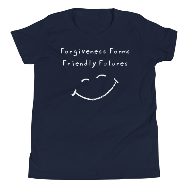 Forgiveness Forms Friendly Futures - Youth Short Sleeve T-Shirt - Image 2